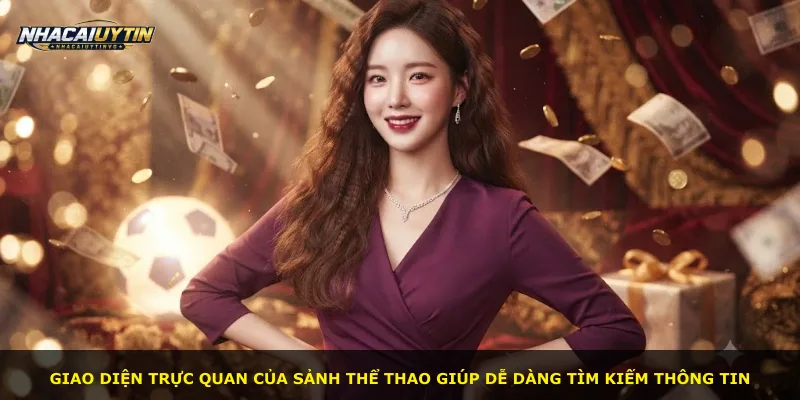 Giao diện trực quan của sảnh thể thao giúp dễ dàng tìm kiếm thông tin