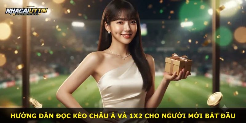 Hướng dẫn đọc kèo châu Á và 1X2 cho người mới bắt đầu